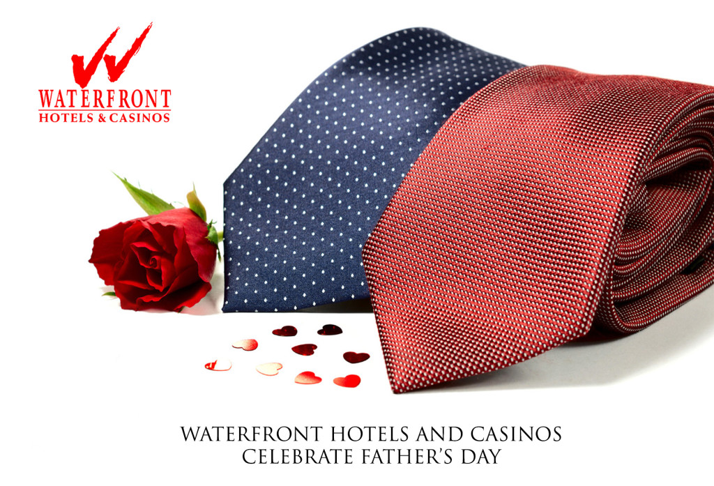 Waterfront Hotels and casinos Celebrate Father's Day
