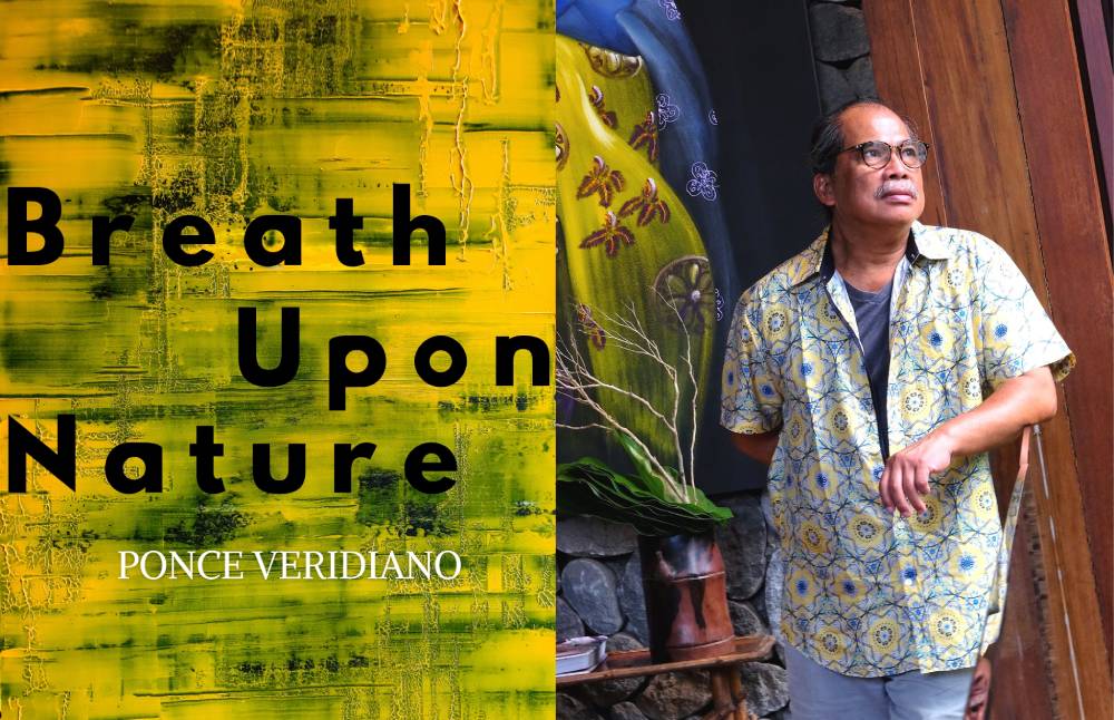 Ponce Veridiano’s “Breath Upon Nature”